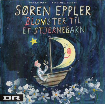 Søren Eppler : Blomster Til Et Stjernebarn (CD, Album)