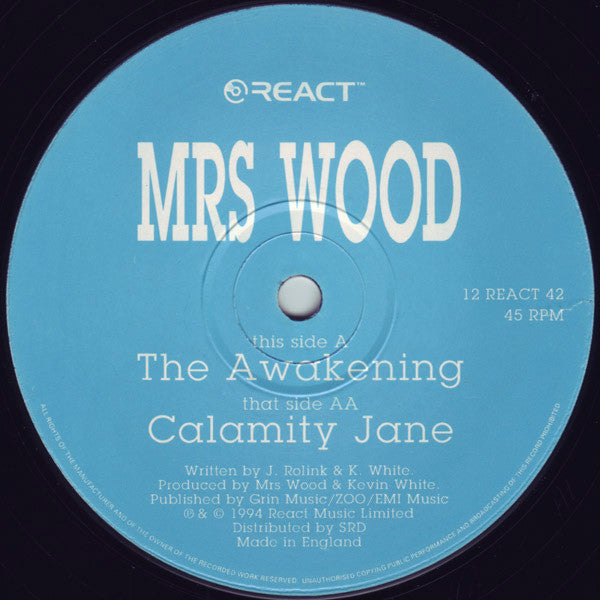 Mrs. Wood : The Awakening / Calamity Jane (12")