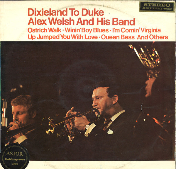 Alex Welsh & His Band : Dixieland To Duke (LP, Album)