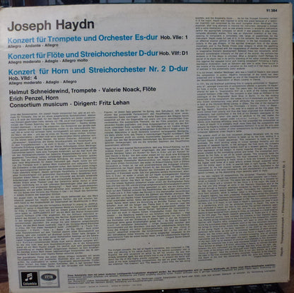 Joseph Haydn - Hellmut Schneidewind, Valerie Noack, Erich Penzel, Consortium Musicum (2) Dirigent Fritz Lehan : Trompetenkonzert Es-Dur / Flötenkonzert D-Dur / Hornkonzert D-Dur Nr. 2 (LP)