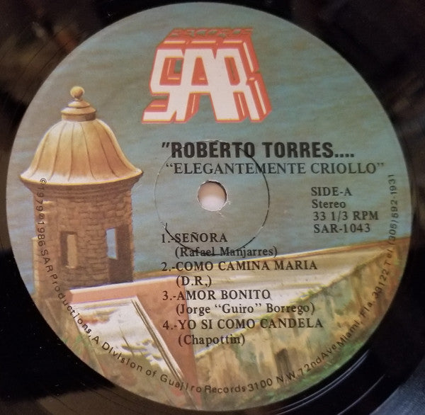 Roberto Torres : Elegantemente Criollo (LP, Album)