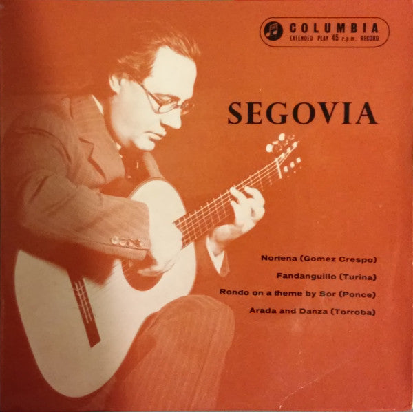 Andrés Segovia : Segovia (7", EP, RE)