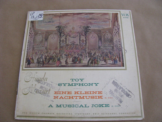 Joseph Haydn, Wolfgang Amadeus Mozart - Pro Musica Orchestra Stuttgart, Rolf Reinhardt : Toy Symphony / Eine Kleine Nachtmusik / A Musical Joke (LP, Album, Mono)