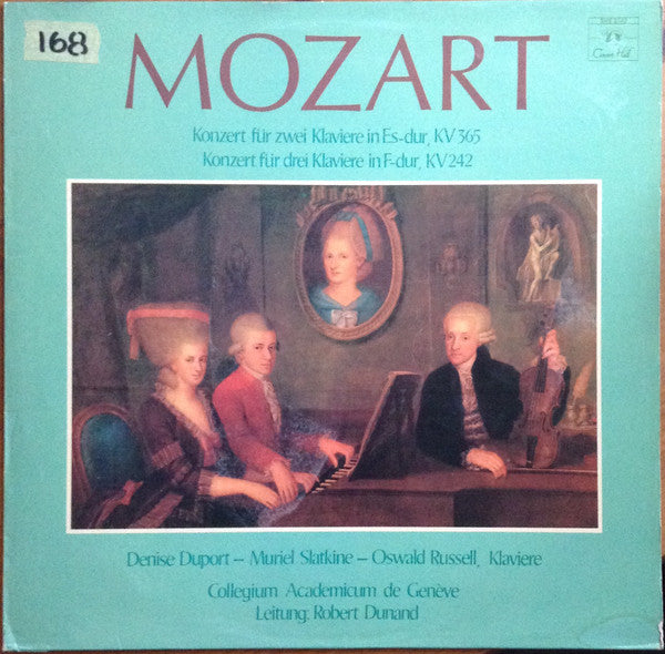 Wolfgang Amadeus Mozart, Denise Duport, Muriel Slatkine, Oswald Russell, Collegium Academicum De Genève, Robert Dunand : Konzert Für Zwei Klaviere In Es-Dur, KV 365, Konzert Für Drei Klaviere In F-Dur, KV 242 (LP, Album)