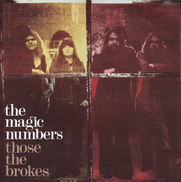 The Magic Numbers : Those The Brokes (CD, Album, Enh)