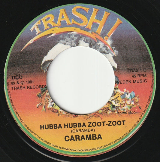 Caramba : Hubba Hubba Zoot-Zoot (7", Single, Lar)