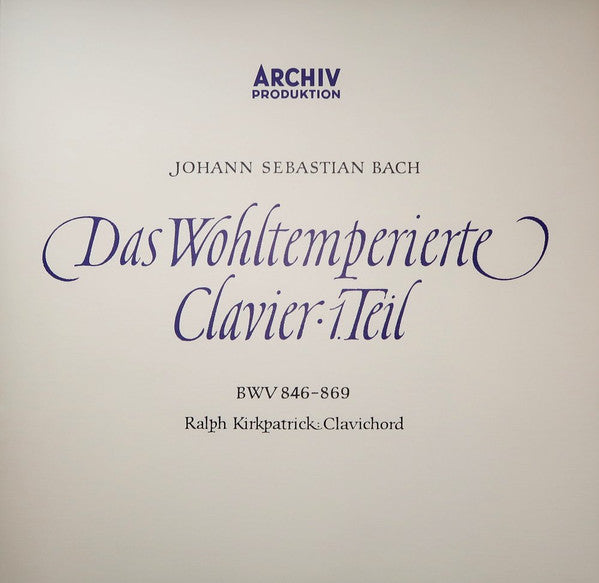 Ralph Kirkpatrick - Johann Sebastian Bach : Das Wohltemperierte Clavier ∙ 1.Teil (2xLP + Box, Lin)