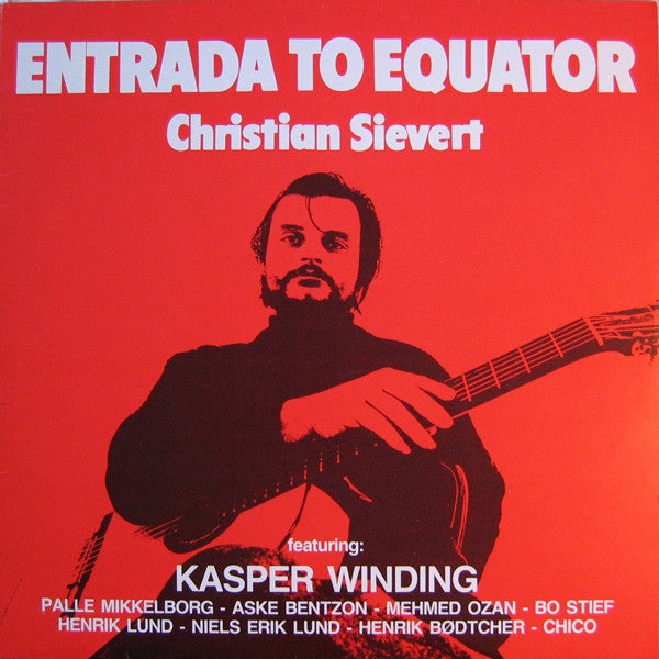 Christian Sievert : Entrada To Equator (LP, RE)