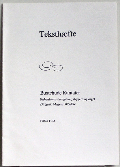 Københavns Drengekor : Buxtehude Kantater (LP)