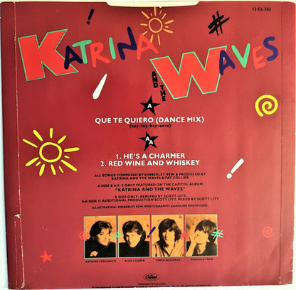 Katrina And The Waves : Que Te Quiero (Dance Mix) / Red Wine And Whiskey (12", Single)