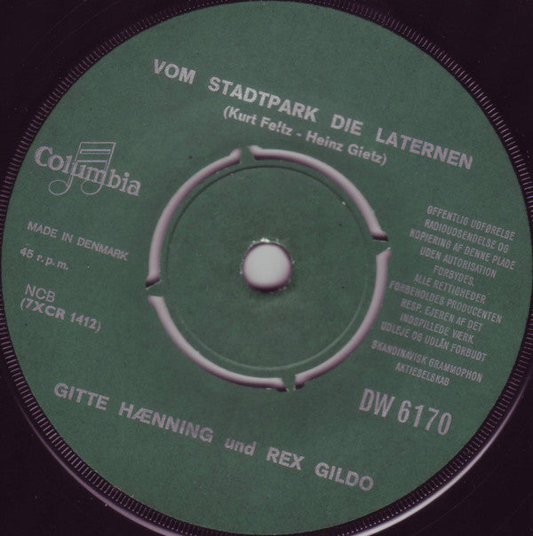 Gitte Hænning & Rex Gildo : Vom Stadtpark Die Laternen / Hey-Hey Olé (7", Single, Dar)