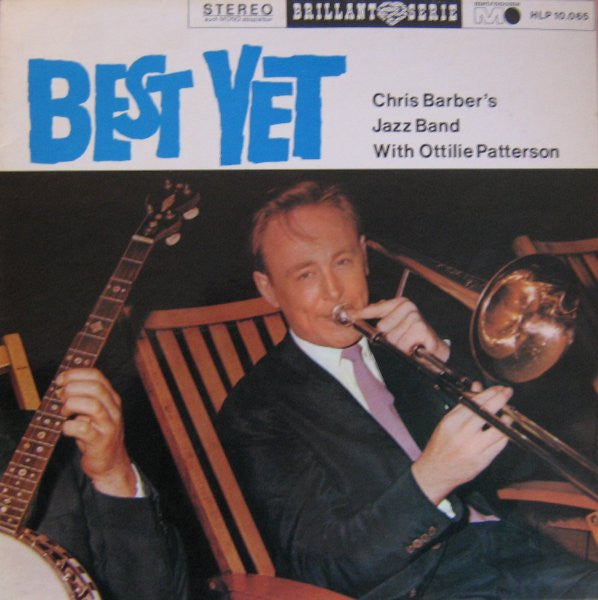 Chris Barber's Jazz Band With Ottilie Patterson : Best Yet (LP)