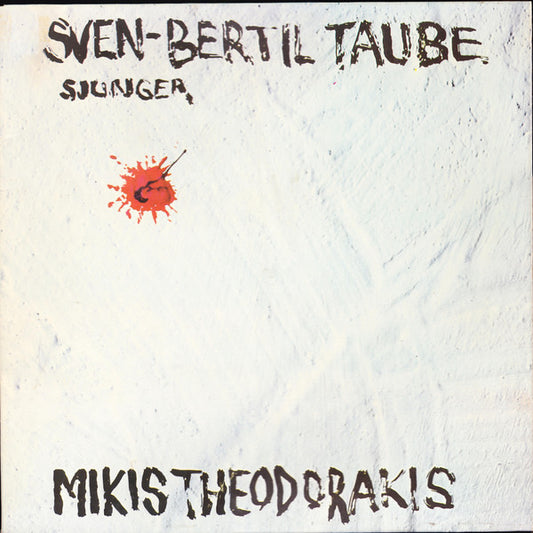 Sven-Bertil Taube : Sven-Bertil Taube Sjunger Mikis Theodorakis (LP, Album)