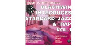 Thomas Blachman Feat. Alwayz In Axion : Blachman Introduces Standard Jazz & Rap Vol. 1 (CD, Album)