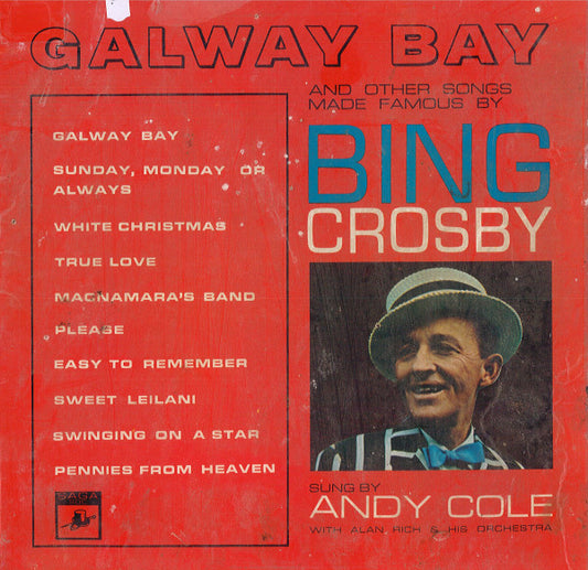 Andy Cole (2) With Alan Rich And His Orchestra : Songs Made Famous By Bing Crosby (LP)