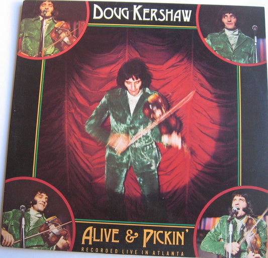 Doug Kershaw : Alive & Pickin' (LP, Album, RE)