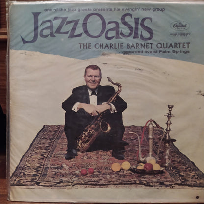 The Charlie Barnet Quartet : Jazz Oasis (LP, Album)