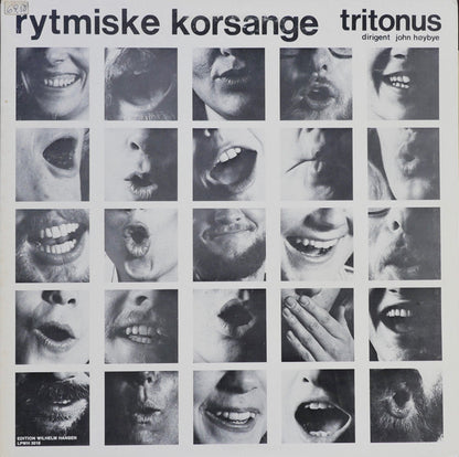 Tritonus (9) Dirigent John Høybye : Rytmiske Korsange (LP, Album)