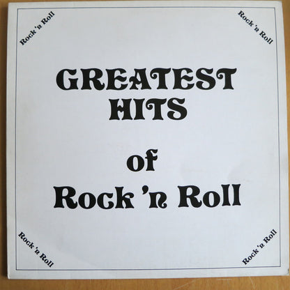 Various : Greatest Hits Of Rock 'N Roll (LP, Comp)