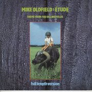 Mike Oldfield : Étude (Theme From The Killing Fields) (Full Length Version) (12", Maxi)