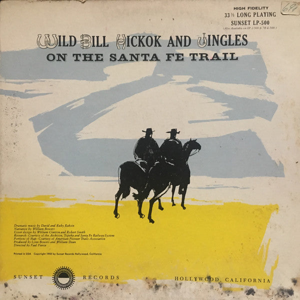 Wild Bill Hickok And Jingles : Wild Bill Hickok And Jingles On The Santa Fe Trail (LP, Album)