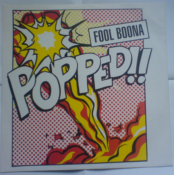 Fool Boona : Popped (12", Single)