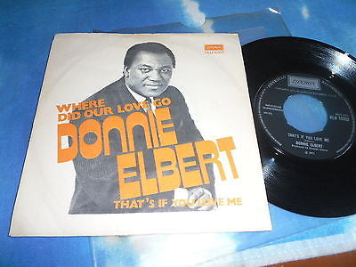 Donnie Elbert : Where Did Our Love Go / That's If You Love Me (7", Single)