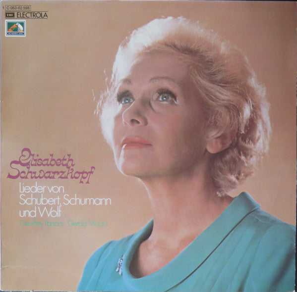 Elisabeth Schwarzkopf : Singt Lieder Von Schubert, Schumann Und Wolf (LP)