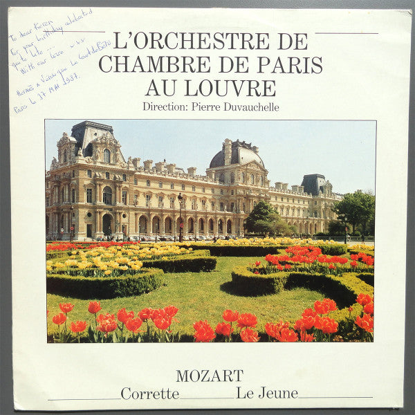 Wolfgang Amadeus Mozart / Michel Corrette / Claude Le Jeune - Orchestre De Chambre De Paris (2) Direction: Pierre Duvauchelle : Concert Du Cinquantenaire De L'Orchestre De Chambre De Paris (LP)