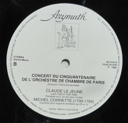 Wolfgang Amadeus Mozart / Michel Corrette / Claude Le Jeune - Orchestre De Chambre De Paris (2) Direction: Pierre Duvauchelle : Concert Du Cinquantenaire De L'Orchestre De Chambre De Paris (LP)