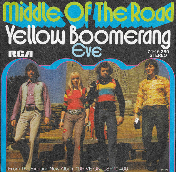 Middle Of The Road : Yellow Boomerang (7", Single)