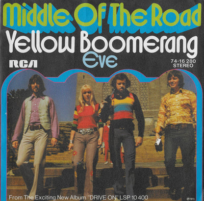 Middle Of The Road : Yellow Boomerang (7", Single)