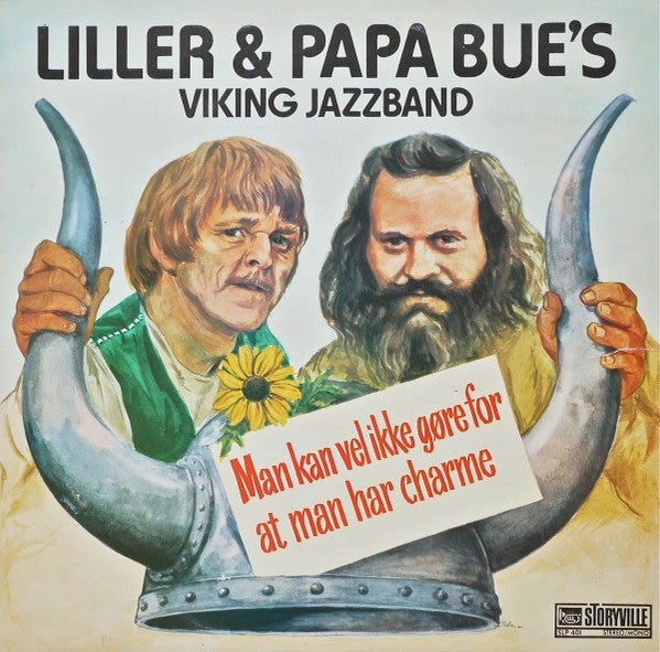 Bjarne "Liller" Pedersen & Papa Bue's Viking Jazz Band : Man Kan Vel Ikke Gøre For At Man Har Charme (LP, Album)