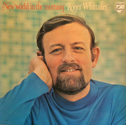 Roger Whittaker : New World In The Morning (LP, Album)