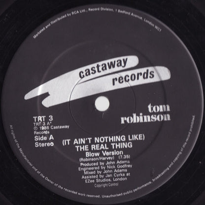 Tom Robinson : (It Ain't Nothing Like) The Real Thing (12")