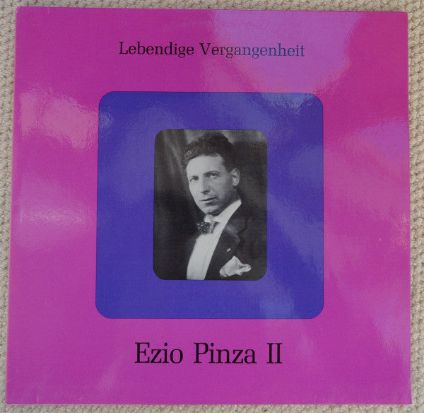 Ezio Pinza : Lebendige Vergangenheit - Ezio Pinza II (LP, Comp, Mono)