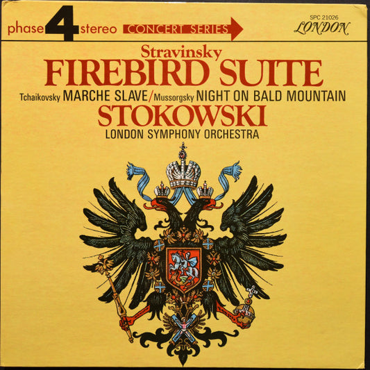 Igor Stravinsky / Pyotr Ilyich Tchaikovsky / Modest Mussorgsky : Leopold Stokowski, The London Symphony Orchestra : Firebird Suite:  Marche Slave / Night On Bald Mountain (LP, Album, Gat)