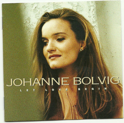 Johanne Bolvig : Let Love Begin (CD, Album)