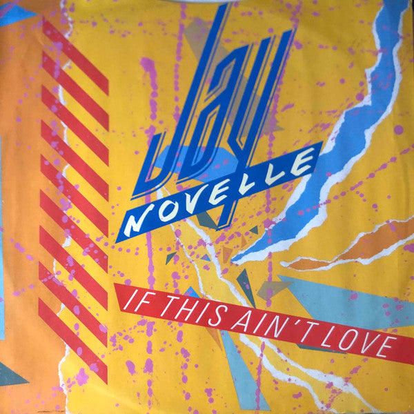 Jay Novelle : If This Ain't Love (12")