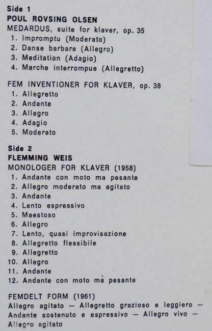 Poul Rovsing Olsen, Flemming Weis, Bengt Johnsson : Medardus, Op. 35 / Inventioner, Op. 38 / 12 Monologer For Klaver / Femdelt Form (LP, Album)