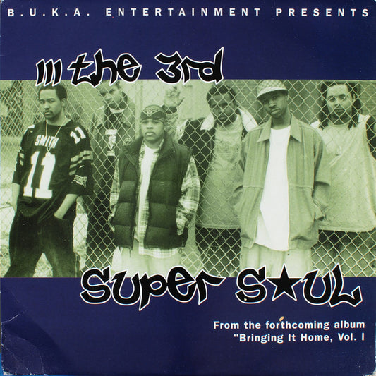 The 3rd : Super Soul (12")