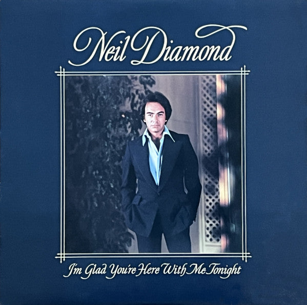 Neil Diamond : I'm Glad You're Here With Me Tonight (LP, Album, San)