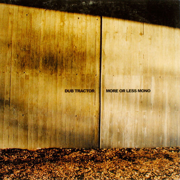 Dub Tractor : More Or Less Mono (CD, Album)