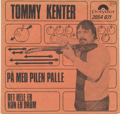 Tommy Kenter : På Med Pilen, Palle (7", Single)