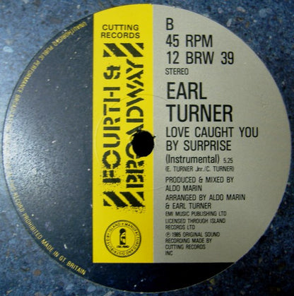 Earl Turner : Love Caught You By Surprise (12")