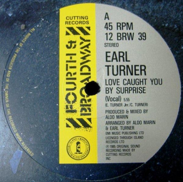 Earl Turner : Love Caught You By Surprise (12")