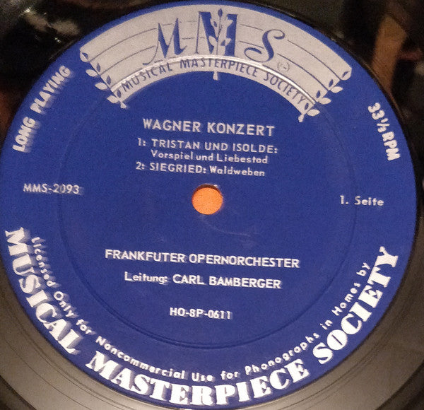 Richard Wagner - Frankfurter Opern- Und Museumsorchester Leitung Carl Bamberger : Wagner Konzert (LP, Mono)