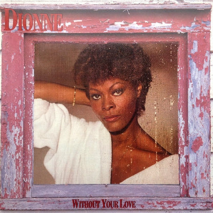 Dionne Warwick : Without Your Love (LP, Album)