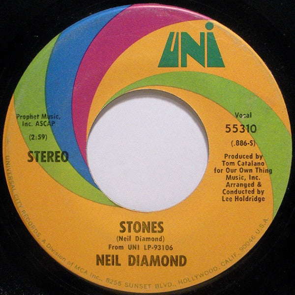 Neil Diamond : Stones / Crunchy Granola Suite (7")