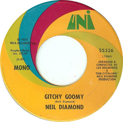 Neil Diamond : Song Sung Blue / Gitchy Goomy (7", Single, Mono)